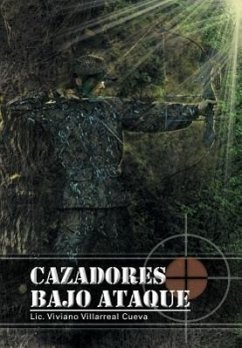 Cazadores Bajo Ataque