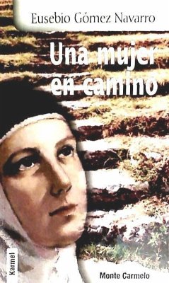 Una mujer en camino - Gómez Navarro, Eusebio