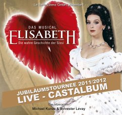 Elisabeth-Das Musical-Live - Castalbum Live