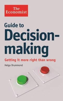 The Economist Guide to Decision-Making - Drummond, Helga