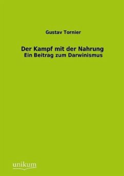 Der Kampf mit der Nahrung - Tornier, Gustav