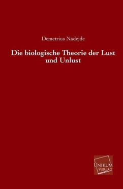 Cover Die biologische Theorie der Lust und Unlust