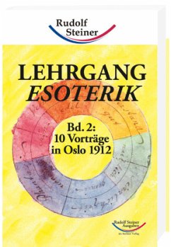 Lehrgang Esoterik - Steiner, Rudolf