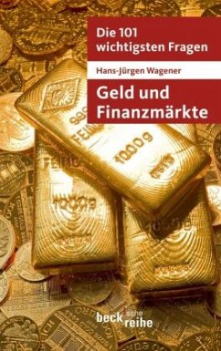 Geld und Finanzmärkte - Wagener, Hans-Jürgen