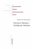 Narrative Medizin - Erzählende Medizin Narrative Medizin - Erzählende Medizin