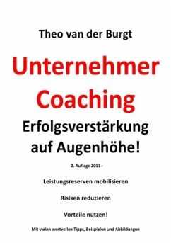 UnternehmerCoaching - Erfolgsverstärkung auf Augenhöhe! - van der Burgt, Theo