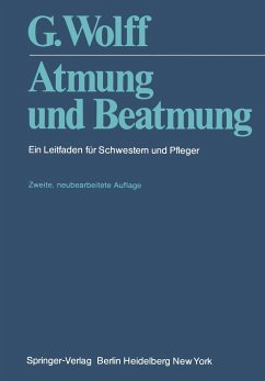 Atmung und Beatmung - Wolff, Gunther