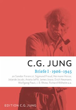 Briefe: 1906-1945 - Jung, Carl G.