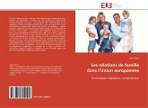 Les relations de famille dans l¿Union européenne