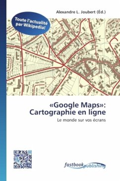 «Google Maps»: Cartographie en ligne