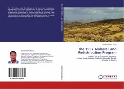 The 1997 Amhara Land Redistribution Program The 1997 Amhara Land Redistribution Program