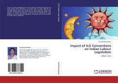 Impact of ILO Conventions on Indian Labour Legislation - Kanipakam, Sunitha