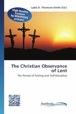 The Christian Observance of Lent