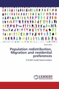 Population redistribution, Migration and residential preferences - Ullah, Ikram