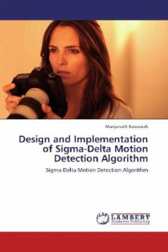 Design and Implementation of Sigma-Delta Motion Detection Algorithm - Basavaiah, Manjunath