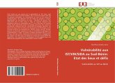 Vulnérabilité aux IST/VIH/SIDA au Sud-Bénin: Etat des lieux et défis