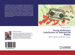 Young Audience's Satisfaction of Selected FM Radios