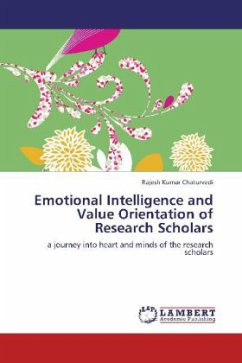 Emotional Intelligence and Value Orientation of Research Scholars - Chaturvedi, Rajesh Kumar