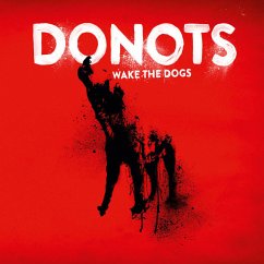 Wake The Dogs - Donots