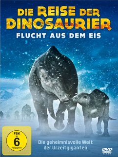 Die Reise der Dinosaurier - Flucht aus dem Eis