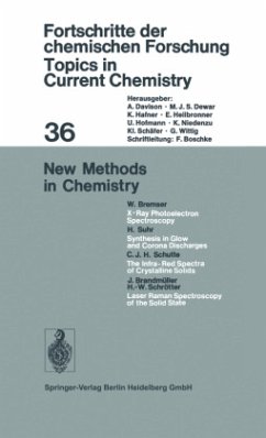 New Methods in Chemistry - Bremser, Wolfgang; Suhr, Harald; Schrötter, Heinz W.; Brandmüller, Josef; Schutte, C. J. H.