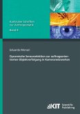Dynamische Sensorselektion zur auftragsorientierten Objektverfolgung in Kameranetzwerken