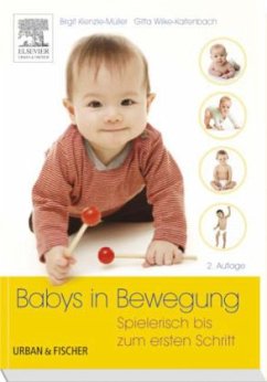 Babys in Bewegung - Kienzle-Müller, Birgit;Wilke-Kaltenbach, Gitta