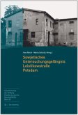 Sowjetisches Untersuchungsgefängnis Leistikowstraße Potsdam, m. 2 CD-ROMs