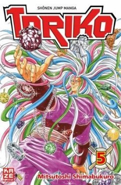 Toriko Bd.5 - Shimabukuro, Mitsutoshi