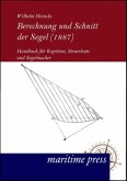 Berechnung und Schnitt der Segel (1887)