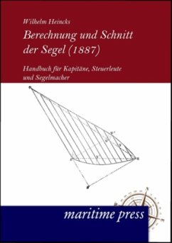Berechnung und Schnitt der Segel (1887) - Heincks, Wilhelm