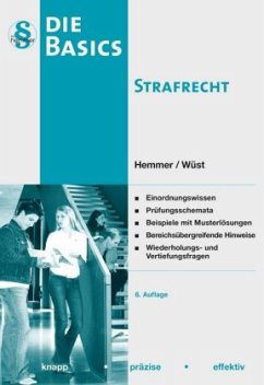 Die Basics Strafrecht - Hemmer, Karl-Edmund; Wüst, Achim