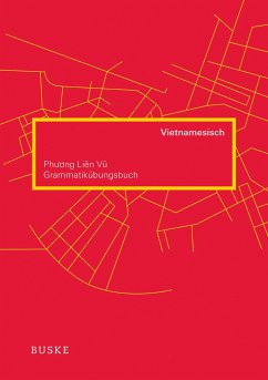 Grammatikübungsbuch Vietnamesisch - Vu, Phuong Lien