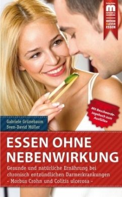 Essen ohne Nebenwirkung - Grünebaum, Gabriele;Müller, Sven-David