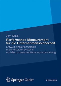 Performance-Measurement für die Unternehmenssicherheit - Kaack, Jörn