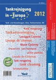 Tankreinigung in Europa 2012