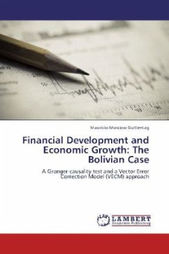 Financial Development and Economic Growth: The Bolivian Case