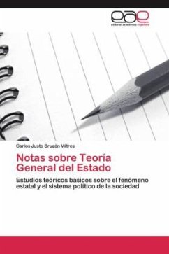 Notas sobre Teoría General del Estado - Bruzón Viltres, Carlos Justo