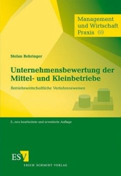 Unternehmensbewertung der Mittel- und Kleinbetriebe - Behringer, Stefan