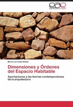 Dimensiones y Órdenes del Espacio Habitable - Larrondo Shiels, Mario