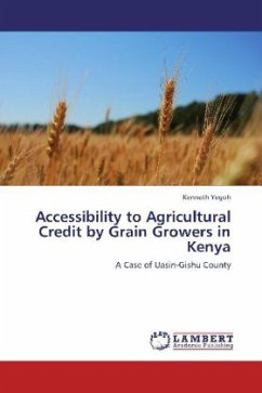 Accessibility to Agricultural Credit by Grain Growers in Kenya