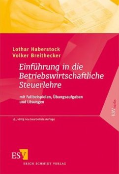 Einführung in die Betriebswirtschaftliche Steuerlehre - Haberstock, Lothar; Breithecker, Volker