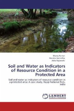 Soil and Water as Indicators of Resource Condition in a Protected Area - Kumar, Manoj;Vashistha, Monika;Rajvanshi, Asha