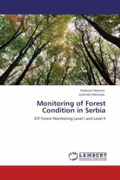Monitoring of Forest Condition in Serbia - Nevenic, Radovan;Rakonjac, Ljubinko