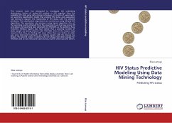 HIV Status Predictive Modeling Using Data Mining Technology