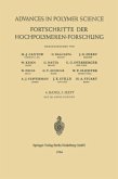 Fortschritte der Hochpolymeren-Forschung