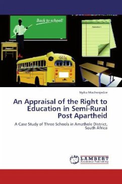 An Appraisal of the Right to Education in Semi-Rural Post Apartheid