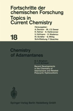 Chemistry of Adamantanes - Bingham, R. C.;Schleyer, P. R. v.