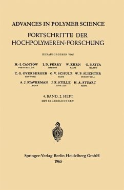 Advances in Polymer Science / Fortschritte der Hochpolymeren-Forschung - Cantow, H.-J.;Ferry, John D.;Kern, W.