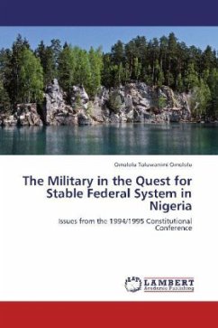 The Military in the Quest for Stable Federal System in Nigeria - Omololu, Omololu Toluwanimi